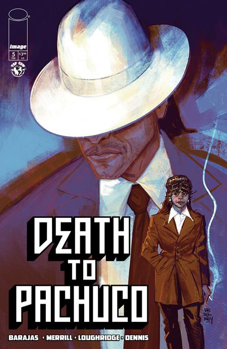 Death To Pachuco #5 (Of 5) A Vanesa Del Rey - Image