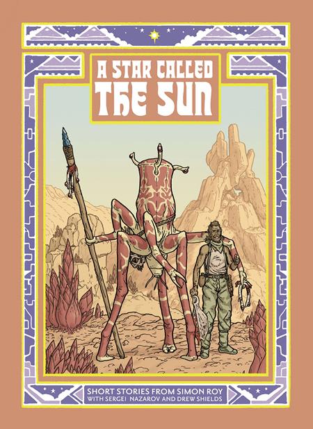 Star Called The Sun A Collection Of Short Science Fiction Stories | TPB - Image - Graphic Novel - Image - Pop Weasel