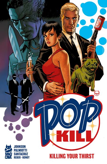 Pop Kill Killing Your Thirst  | Hardcover - Graphic Novel - Image - Pop Weasel