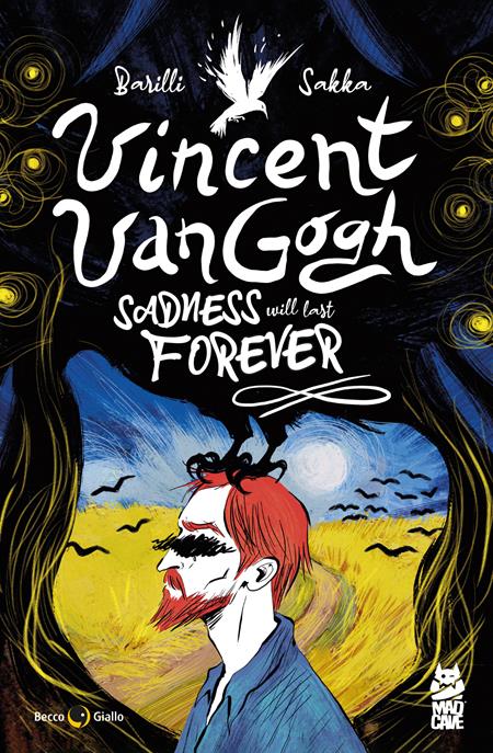 Vincent Van Gogh Sadness Will Last Forever | TPB - Image