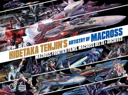 Hidetaka Tenjins Artistry Of Macross  | Hardcover Vol 02 Macross Frontier Films Macross Delta Previously Offered Thru Other Distributors - Graphic Novel - Image - Pop Weasel