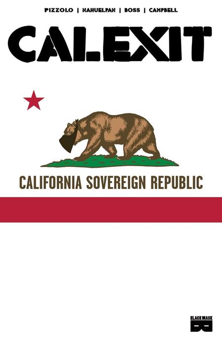 Calexit  | TPB Vol 01 (mr) Offered Thru Other Distributors - Image