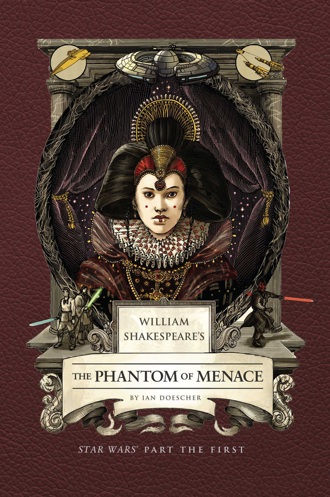 William Shakespeare's The Phantom of Menace: Star Wars Part the First  image -  - Image - Pop Weasel