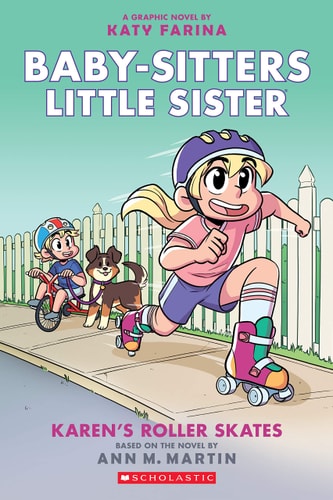 Karen's Roller Skates (Baby-Sitters Little Sister Graphic Novel #2): a Graphix Book image