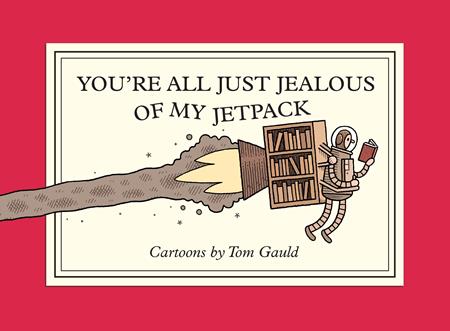 Youre All Just Jealous Of My Jetpack  | TPB - Image - Graphic Novels - Image - Pop Weasel