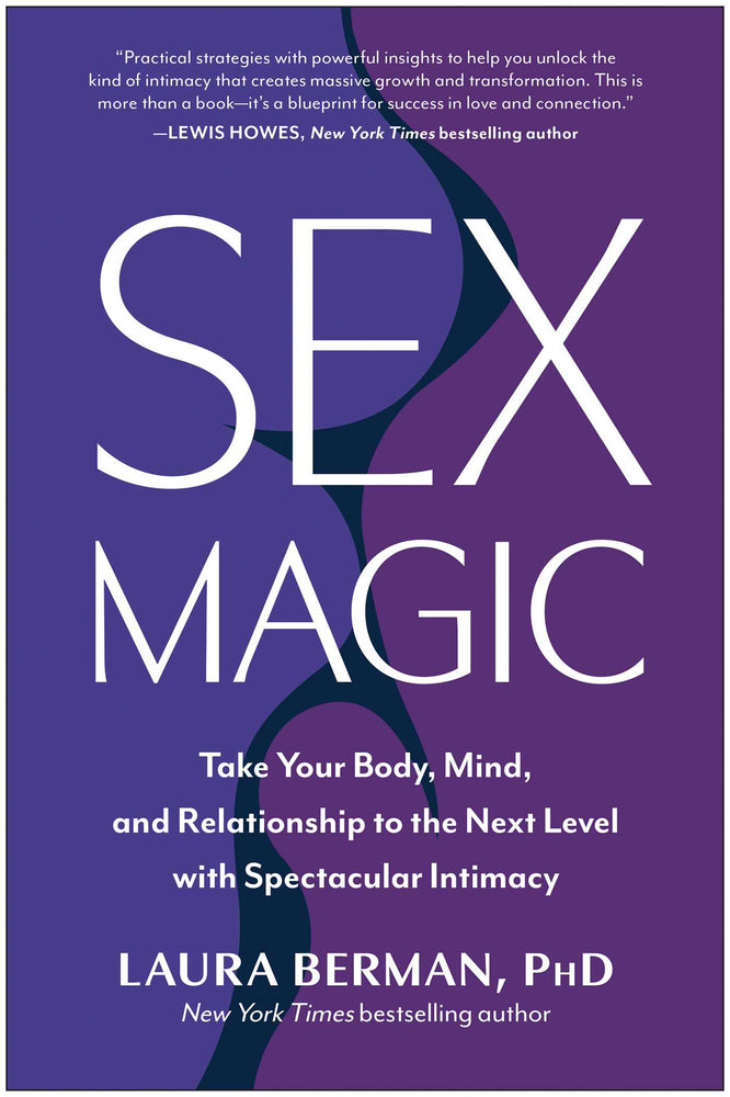 Sex Magic Take Your Body, Mind, and Relationship to the Next Level with Spectacular Intimacy image - Non-Fiction - Image - Pop Weasel