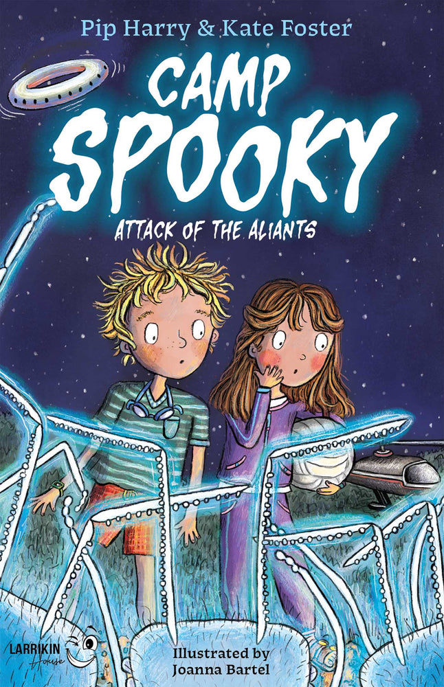 Camp Spooky: Attack of the Aliants image - Books - Image - Pop Weasel
