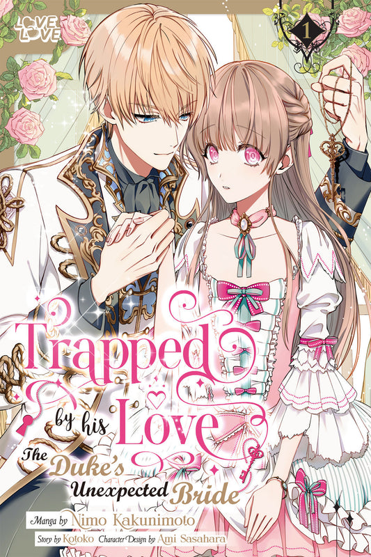 Trapped By His Love: The Duke's Unexpected Bride, Volume 1 image