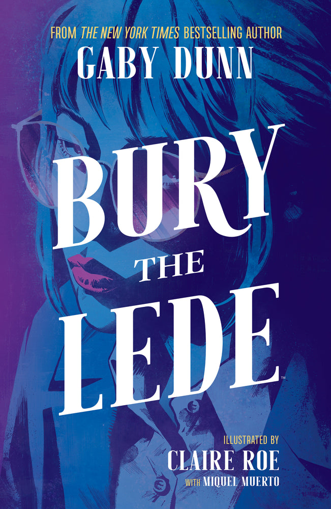 Bury the Lede - Image - Books - Image - Pop Weasel