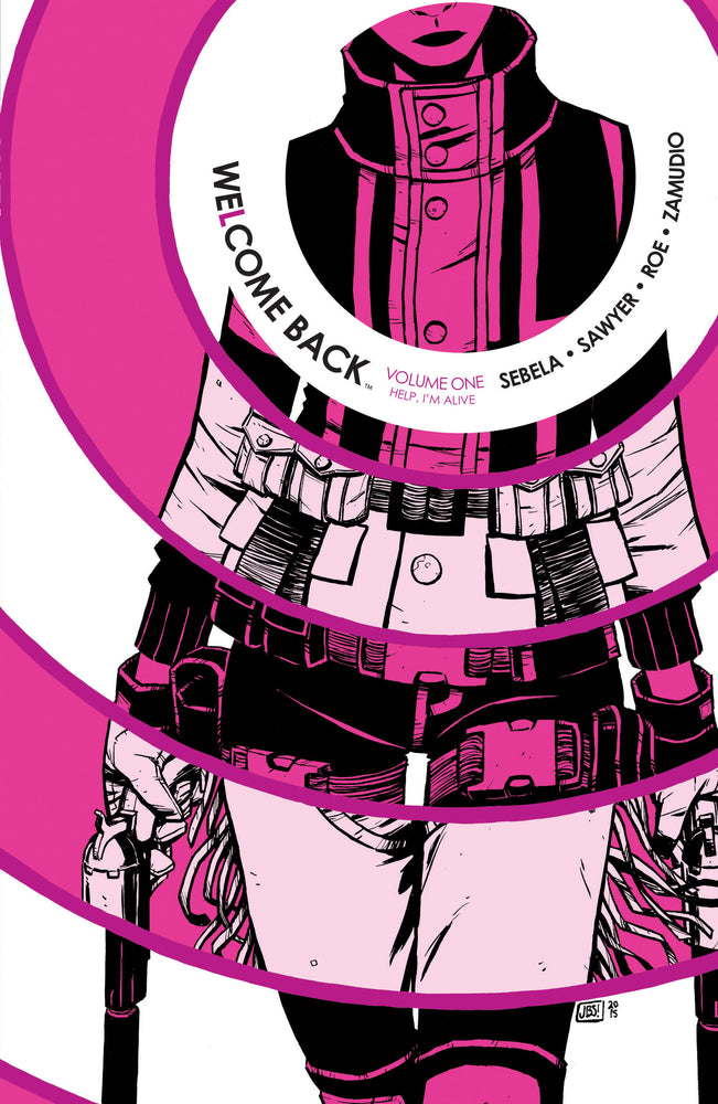 Welcome Back Vol. 1 - Image - Books - Image - Pop Weasel