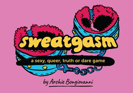 Sweatgasm A Sexy Queer Truth Or Dare Game - Image - Comics - Image - Pop Weasel