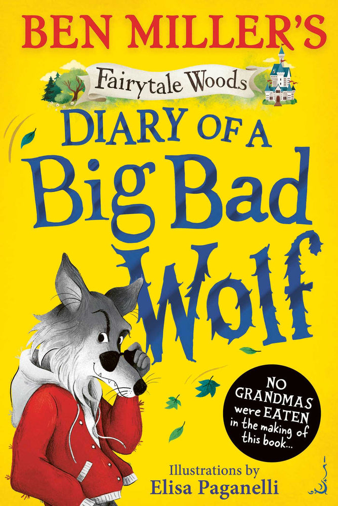 Diary of a Big Bad Wolf Your favourite fairytales from a BIG BAD point of view! image - Books - Image - Pop Weasel