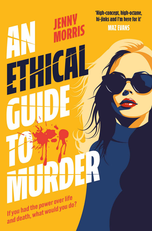 An Ethical Guide To Murder The darkly twisted debut thriller of the year image