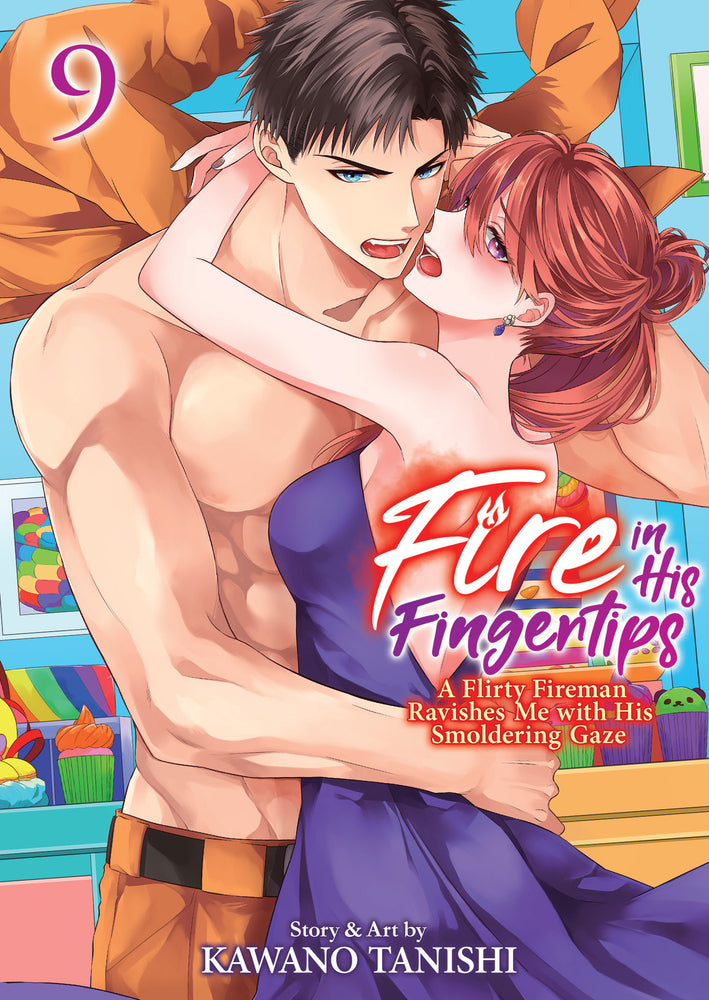 Fire in His Fingertips: A Flirty Fireman Ravishes Me with His Smoldering Gaze Vol. 9 - Image - Manga - Image - Pop Weasel