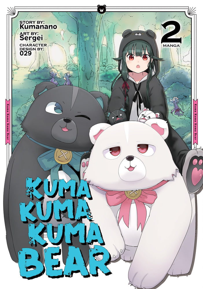 Pop Weasel Image of Kuma Kuma Kuma Bear, Vol. 02 - Manga - Image - Pop Weasel