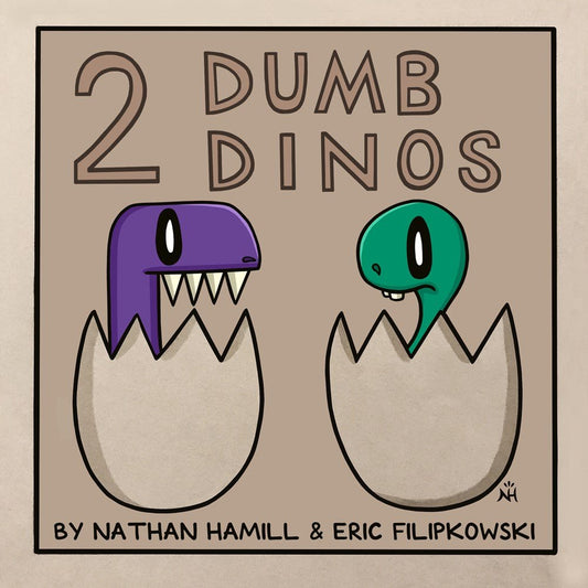 2 Dumb Dinos - Hard Cover