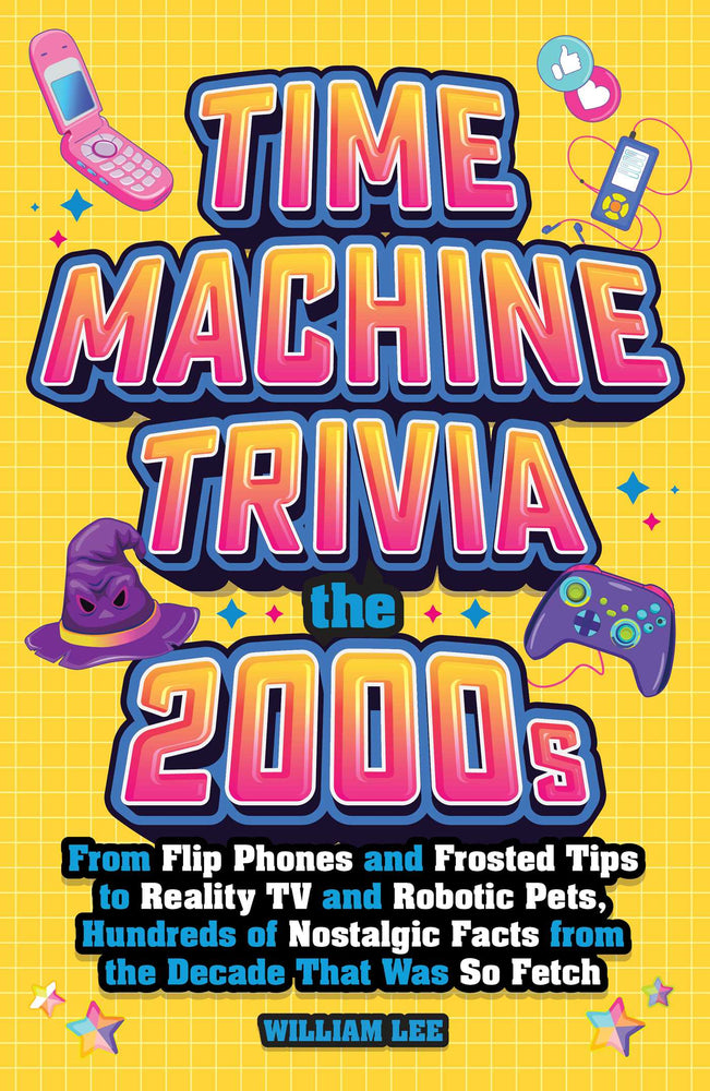 Time Machine Trivia: The 2000s From Flip Phones and Frosted Tips to Reality TV and Robotic Pets, Hundreds of Nostalgic Facts from the Decade That Was So Fetch image -  - Image - Pop Weasel