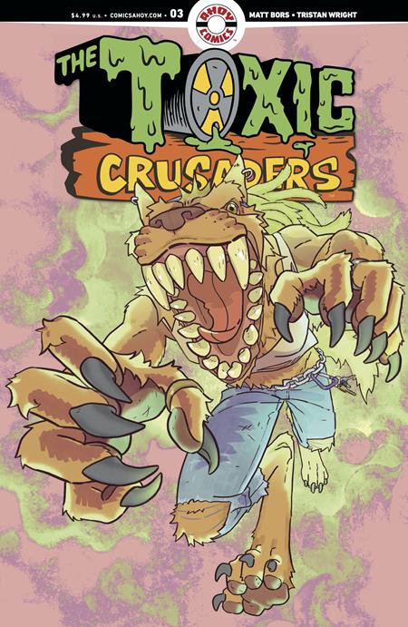 Toxic Crusaders #3 (of 5)  B 3 Copy Molly Stanard Unlock Var - Image