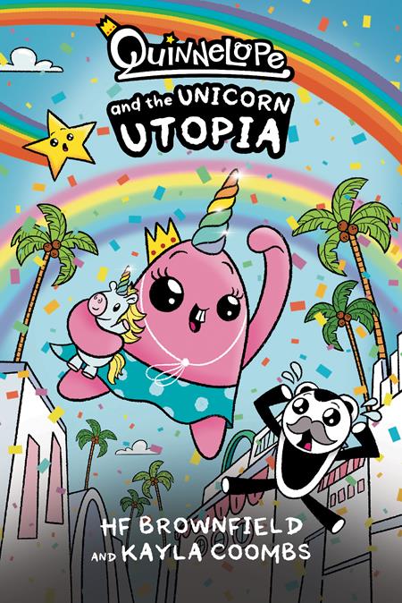 Quinnelope And The Unicorn Utopia  | TPB - Image