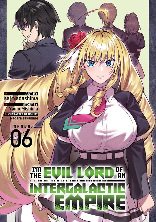 I’m the Evil Lord of an Intergalactic Empire! (Manga) Vol. 6 - Image