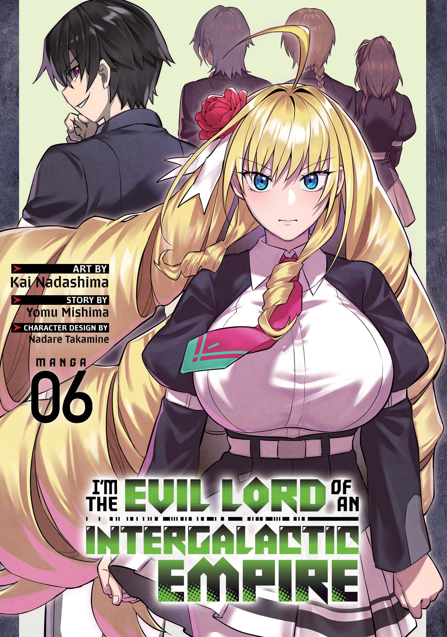 I’m the Evil Lord of an Intergalactic Empire! (Manga) Vol. 6 - Image