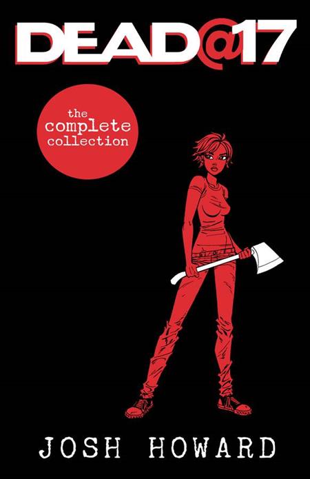 Dead At 17 The Complete Collection  | TPB - Image