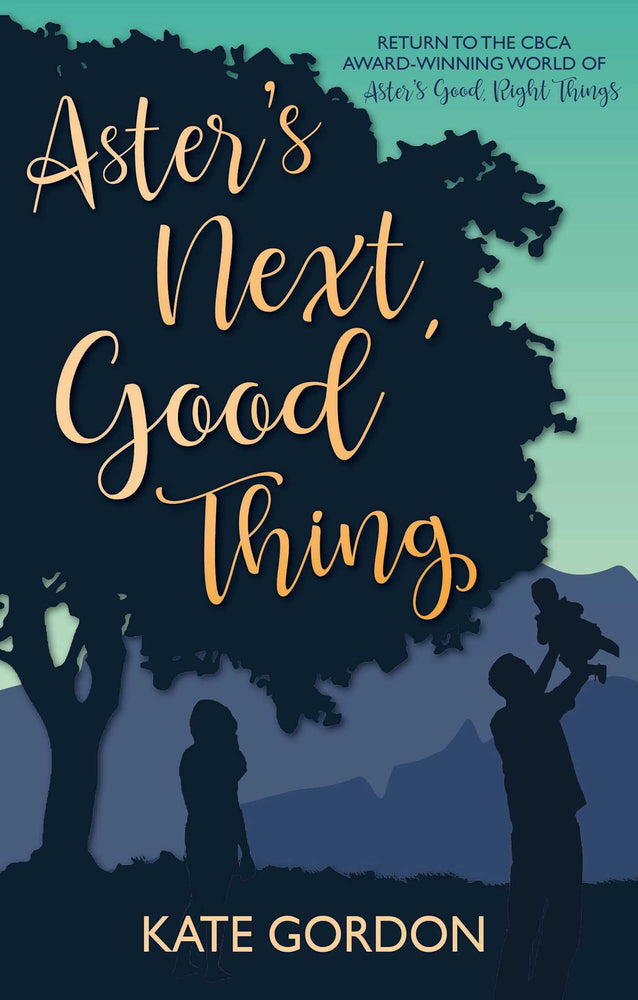 Aster's Next, Good Thing Companion novel to Aster's Good, Right Things image - Books - Image - Pop Weasel