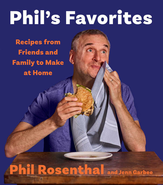 Phil's Favorites Recipes from Friends and Family to Make at Home (A Cookbook) image