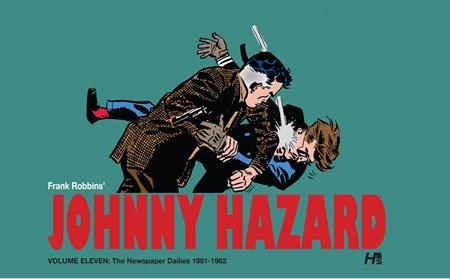 Johnny Hazard  | Hardcover Vol 11 The Newspaper Dailies (1961-1962) - Image - Graphic Novels - Image - Pop Weasel