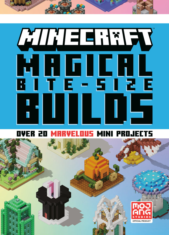 Minecraft: Magical Bite-Size Builds (Over 20 Marvellous Mini-Projects) | Hardcover - Image - Children/Young Adult - Image - Pop Weasel