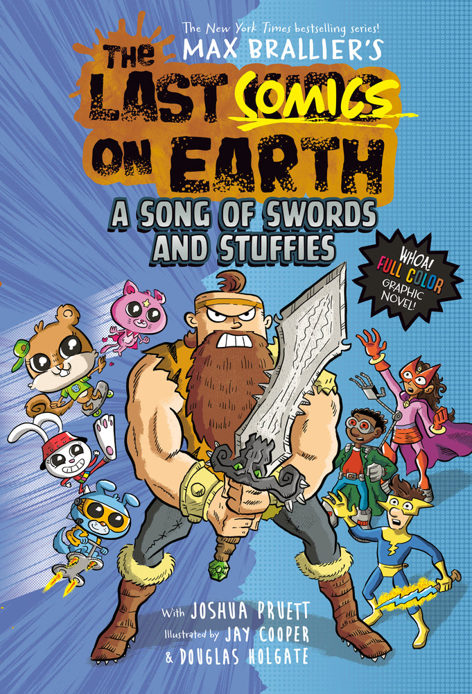 The Last Comics on Earth: A Song of Swords and Stuffies | Hardcover - Image - Children/Young Adult - Image - Pop Weasel