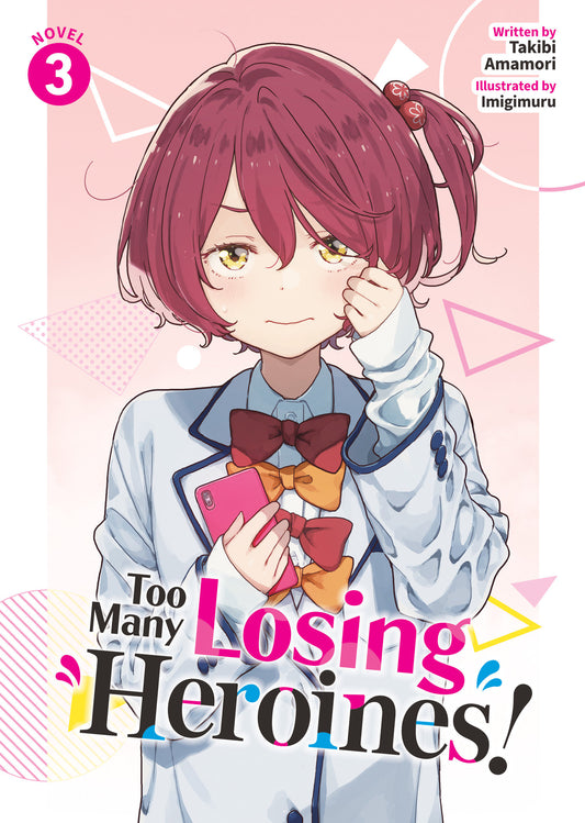 Too Many Losing Heroines! (Light Novel) Vol. 3 image