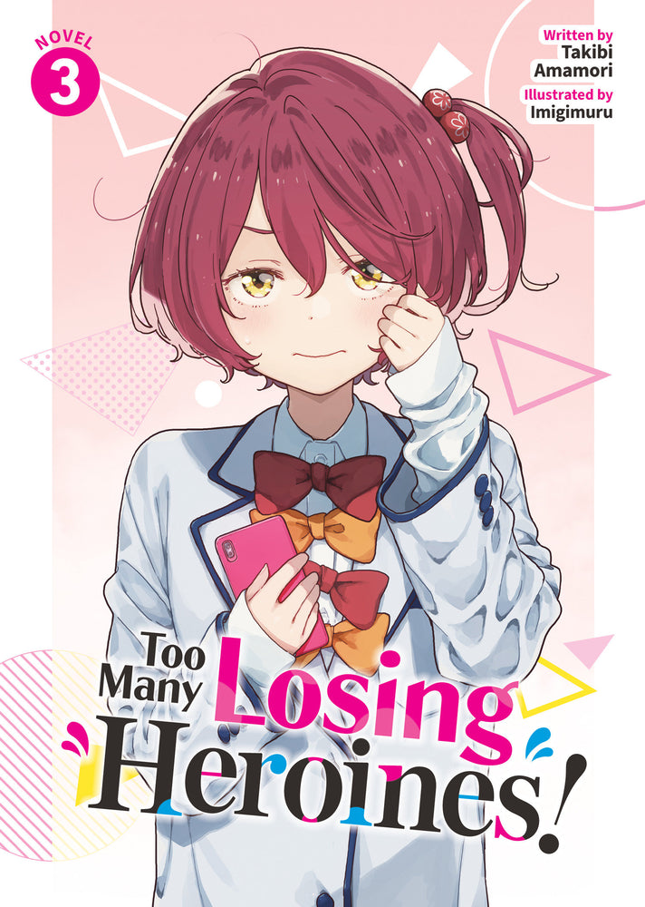 Too Many Losing Heroines! (Light Novel) Vol. 3 image - Graphic Novels - Image - Pop Weasel