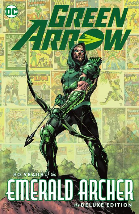 Green Arrow 80 Years Of The Emerald Archer The Deluxe Edition  | Hardcover - Image