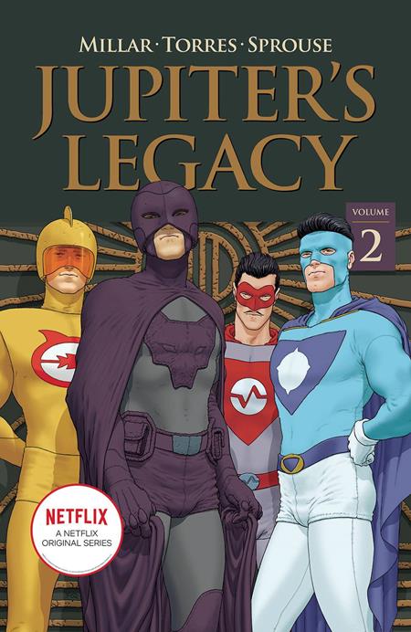 Jupiters Legacy  | TPB Vol 02 Netflix Ed - Image