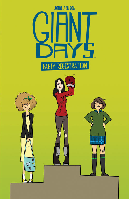 Giant Days: Early Registration - Image