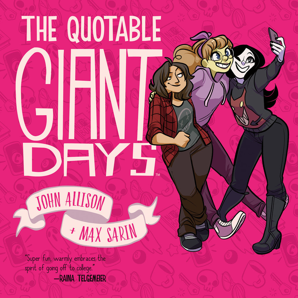 The Quotable Giant Days - Image - Books - Image - Pop Weasel