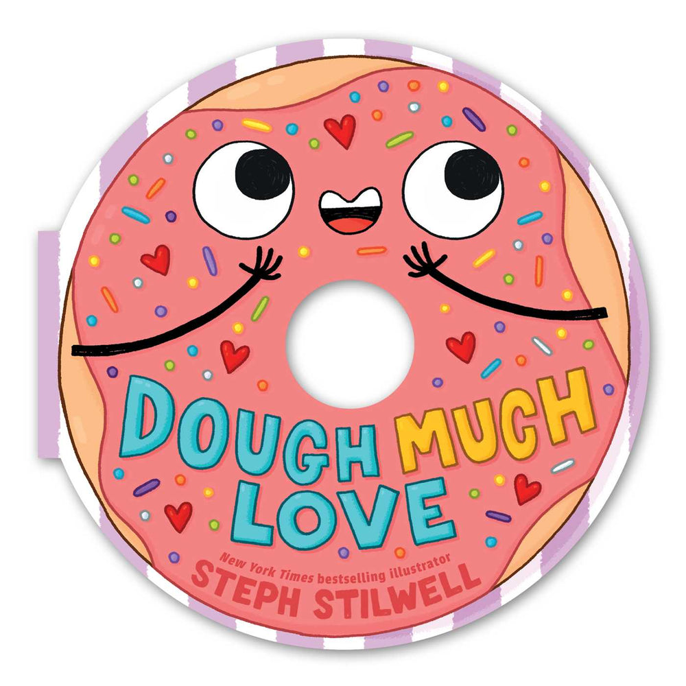 Dough Much Love (A Shaped Novelty Board Book for Toddlers) image -  - Image - Pop Weasel