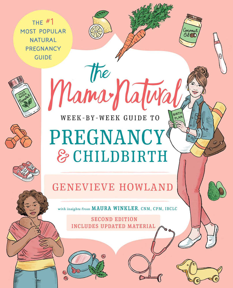 The Mama Natural Week-by-Week Guide to Pregnancy and Childbirth Second Edition image - Non-Fiction - Image - Pop Weasel