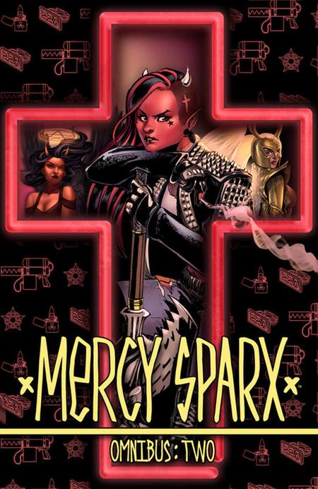 Mercy Sparx Omnibus  | TPB Vol 02 (mr) Limited To 300 Copies Allocations May Occur - Image