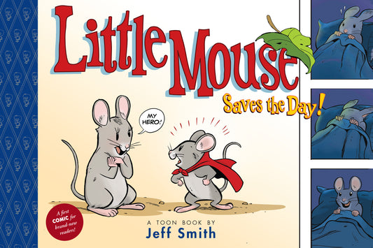 Little Mouse Saves The Day (A First Comic for Brand-New Readers) | Hardcover - Image