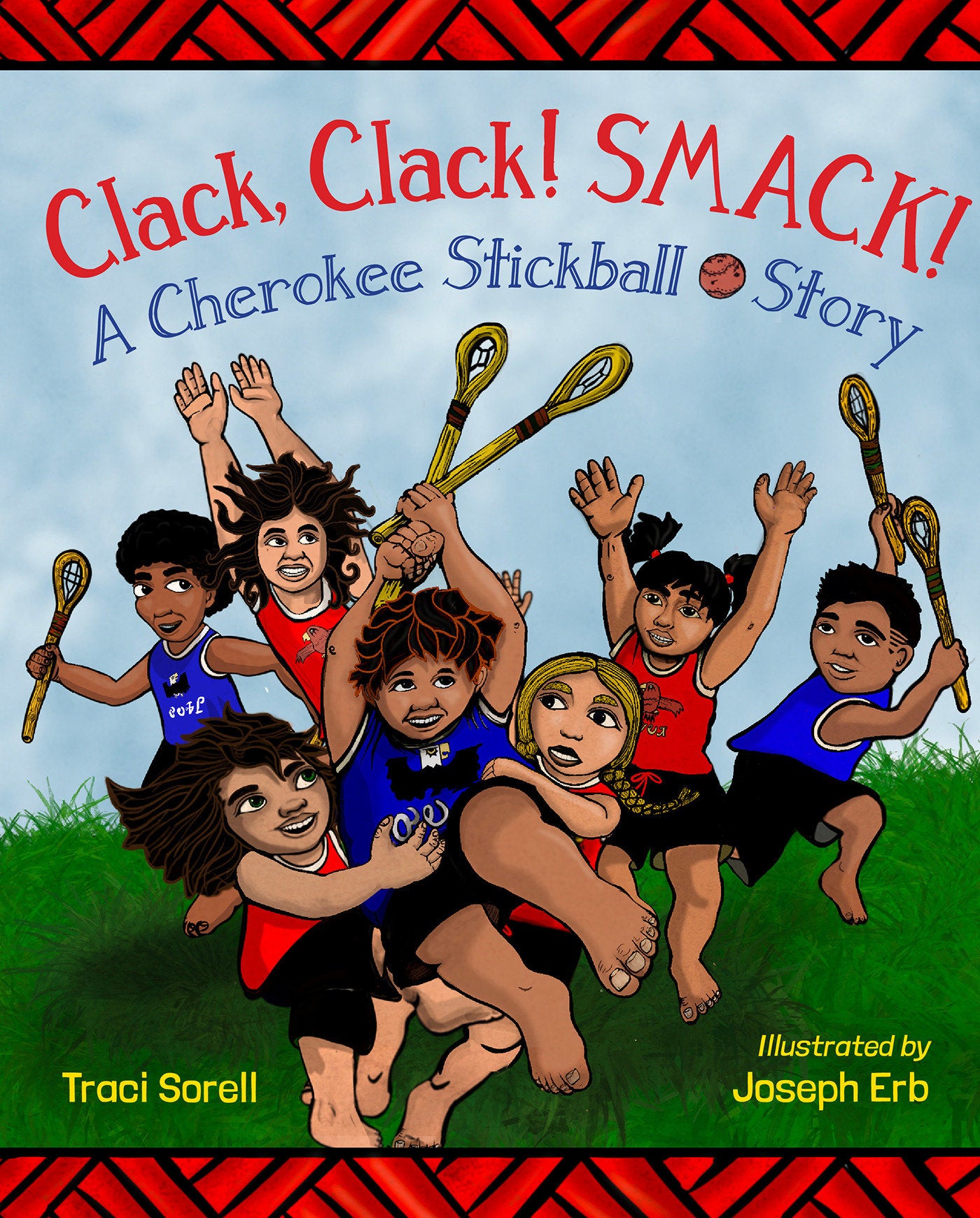 Clack, Clack! Smack! A Cherokee Stickball Story | Hardcover image