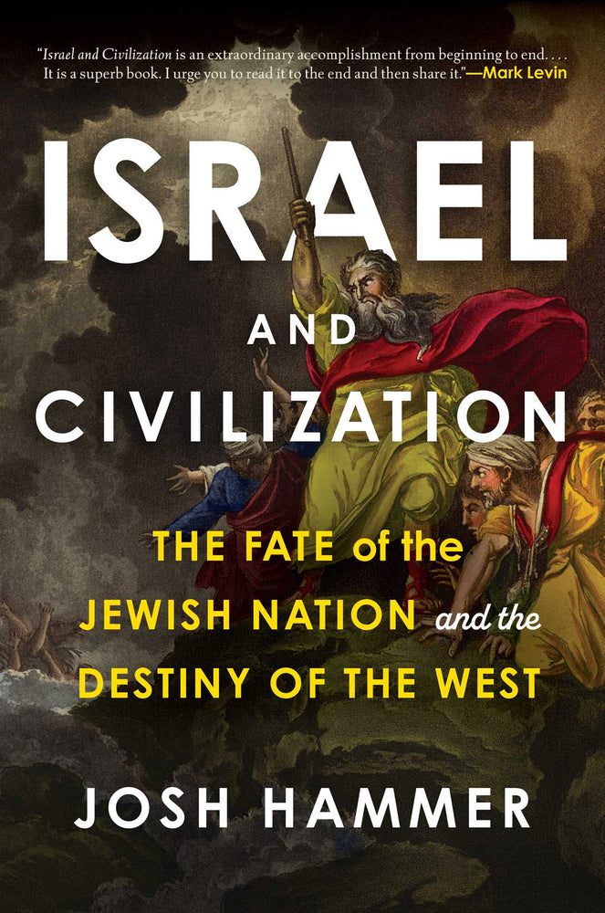 Israel and Civilization The Fate of the Jewish Nation and the Destiny of the West   image - Non-Fiction - Image - Pop Weasel