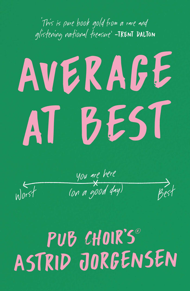 Average at Best A memoir from the creator of Pub Choir® image - Non-Fiction - Image - Pop Weasel