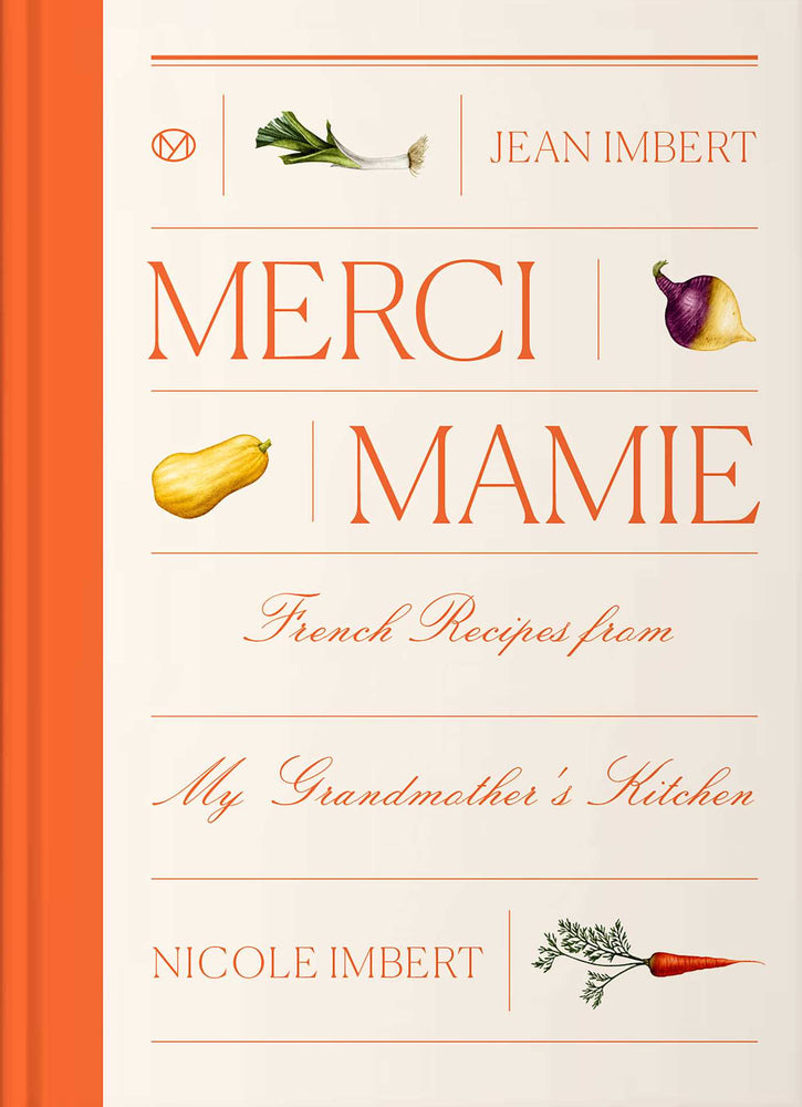 Merci Mamie: Recipes from my French Grandmother's Kitchen - Books - Image - Pop Weasel