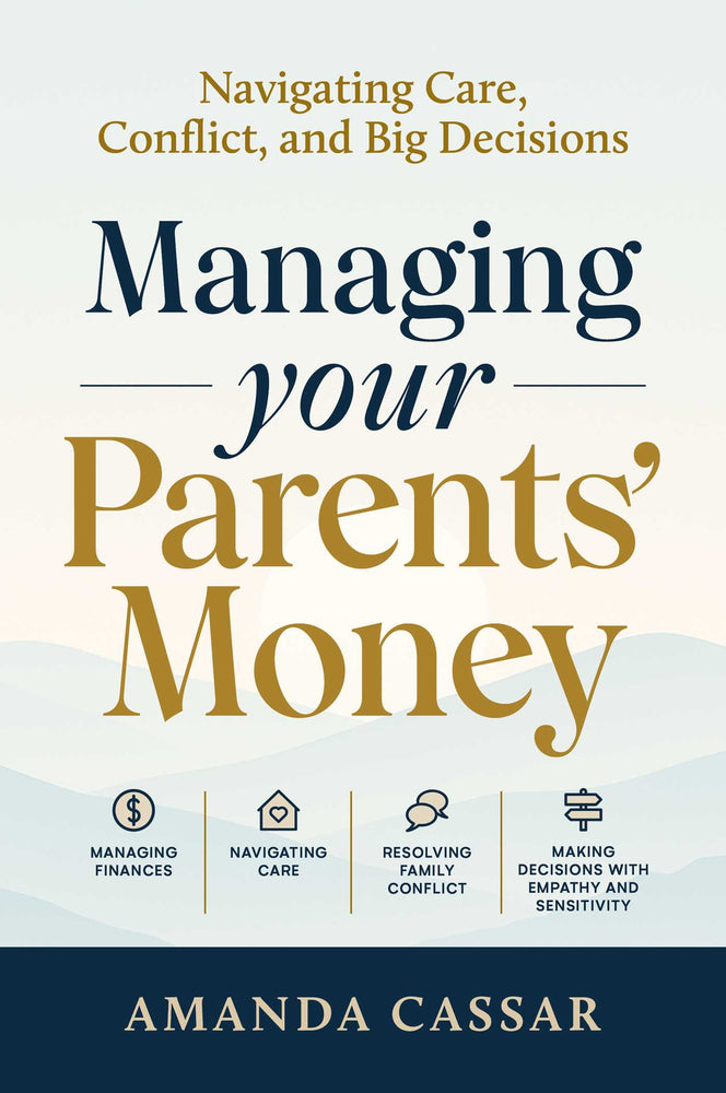 Managing Your Parents Money: Navigating care, conflict and big decisions - Books - Image - Pop Weasel