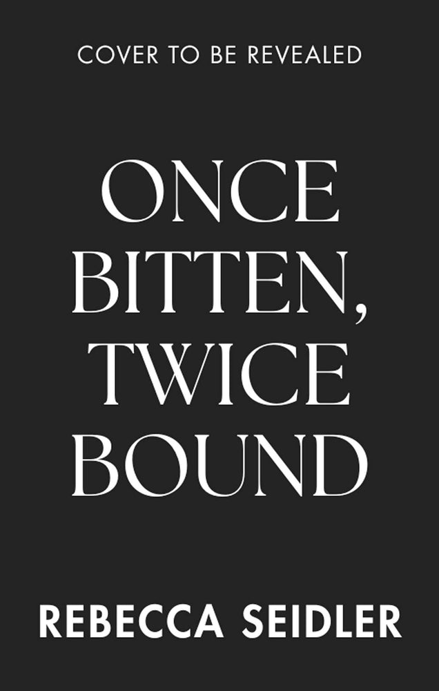 Once Bitten, Twice Bound - Books - Image - Pop Weasel