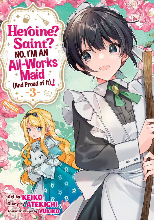 Heroine? Saint? No, I'm an All-Works Maid (And Proud of It)! (Manga) Vol. 3 - Image