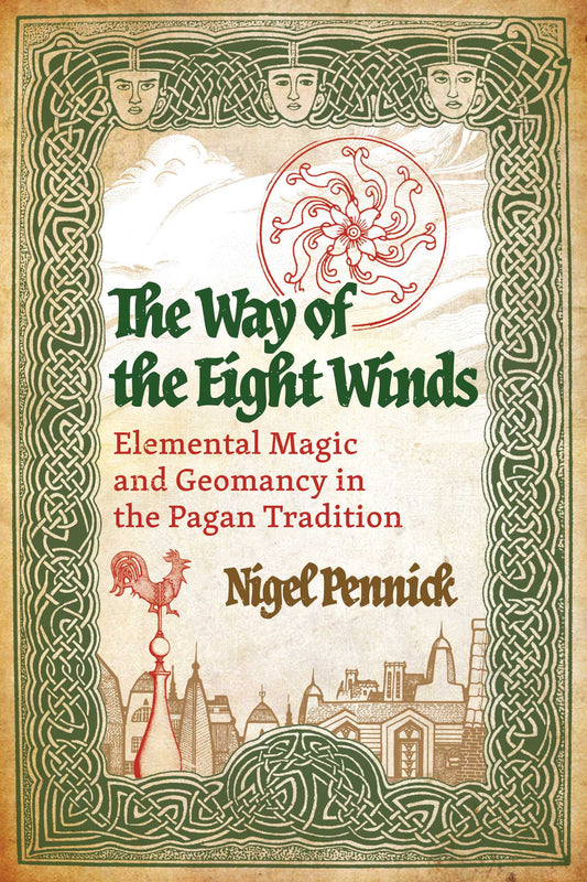 The Way of the Eight Winds Elemental Magic and Geomancy in the Pagan Tradition image
