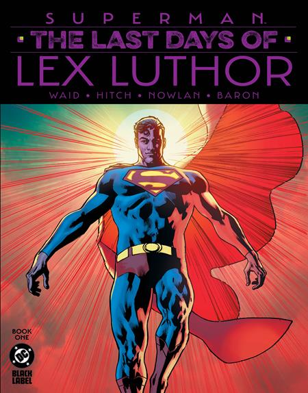 Superman The Last Days Of Lex Luthor